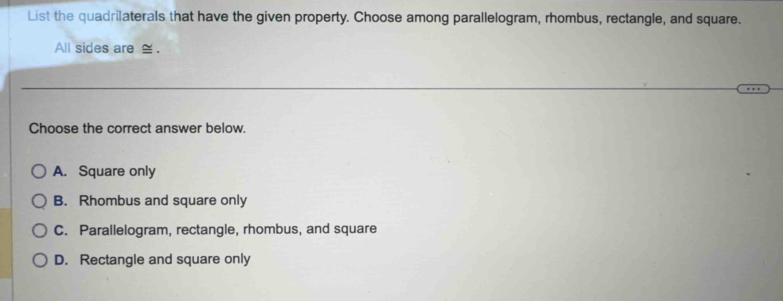 list the quadrilaterals that have the given property. choose among para…
