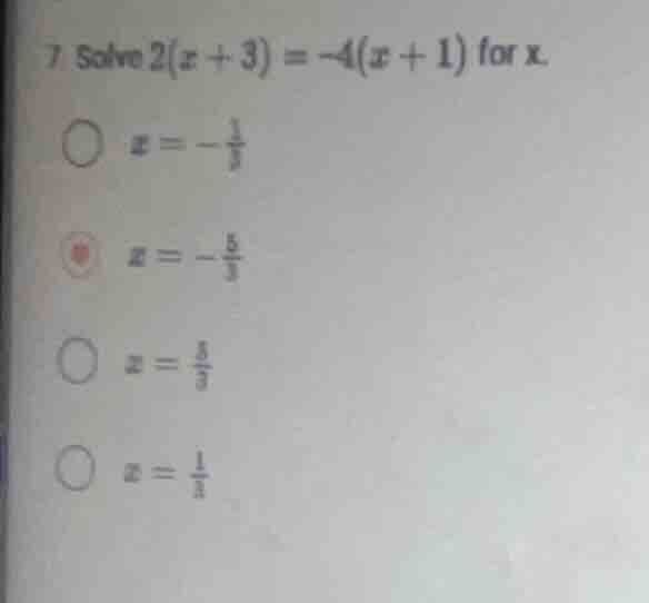 7. solve \\(2(x + 3) = -4(x + 1)\\) for \\(x\\). \\(x = -\\frac{1}{3}\\…