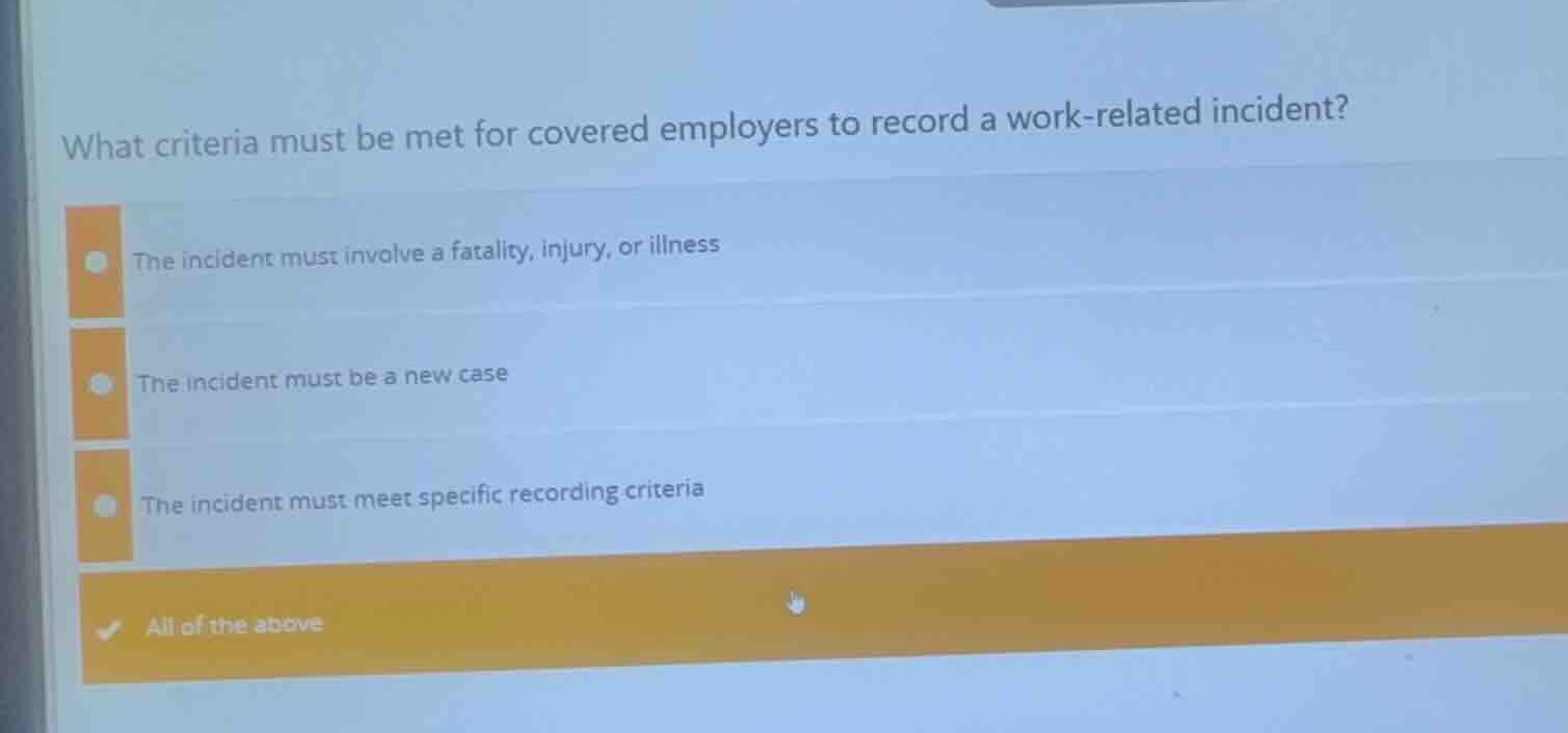 what criteria must be met for covered employers to record a work-relate…