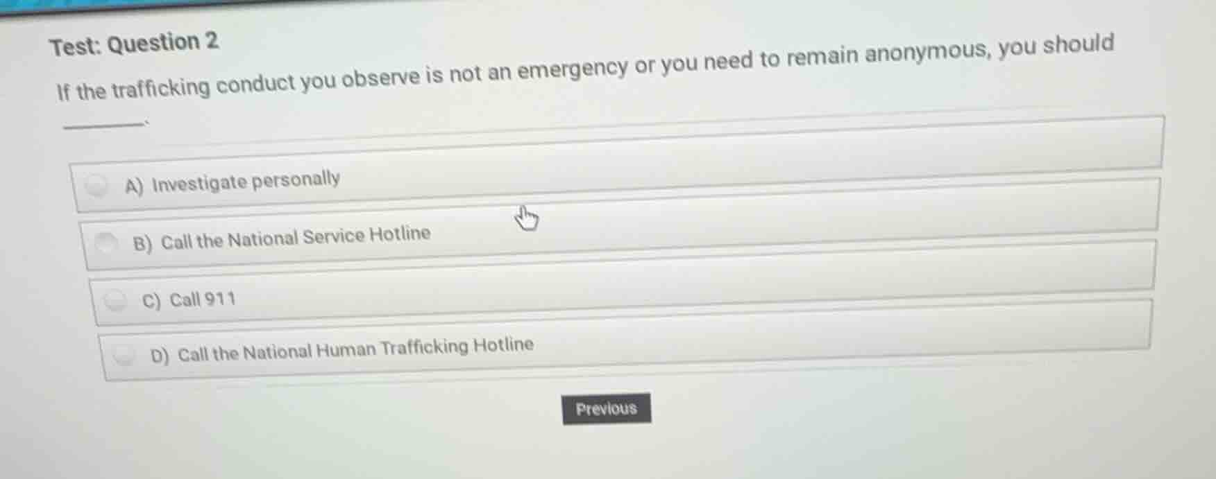 test: question 2 if the trafficking conduct you observe is not an emerg…