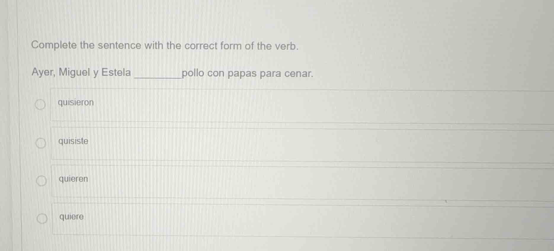 complete the sentence with the correct form of the verb. ayer, miguel y…