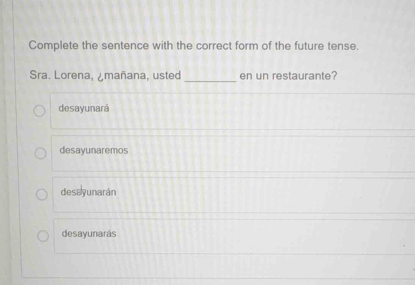 complete the sentence with the correct form of the future tense. sra. l…