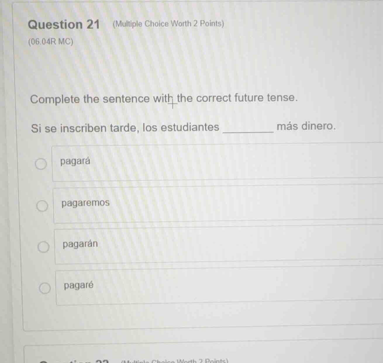 question 21 (multiple choice worth 2 points) (06.04r mc) complete the s…