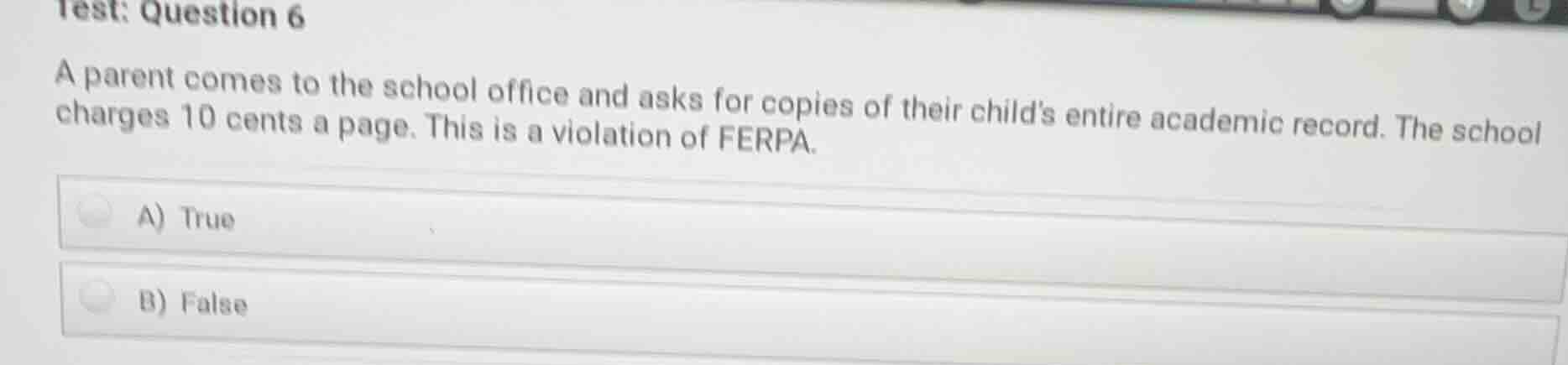 test: question 6 a parent comes to the school office and asks for copie…