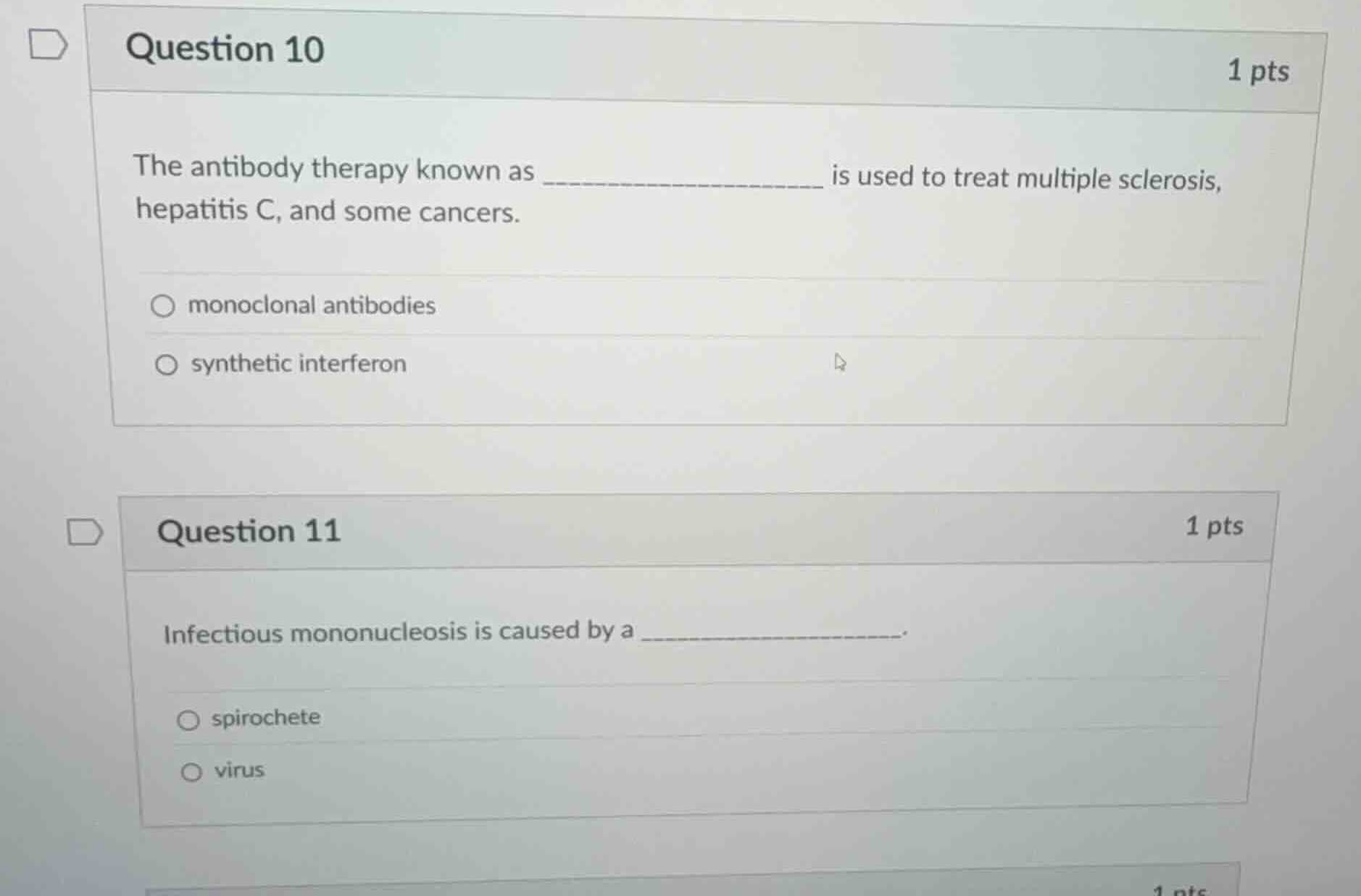question 10 1 pts the antibody therapy known as ____________________ is…