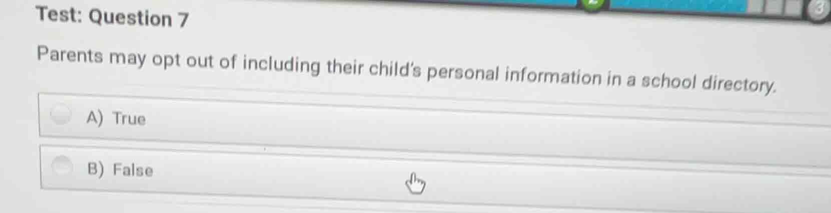 test: question 7 parents may opt out of including their childs personal…