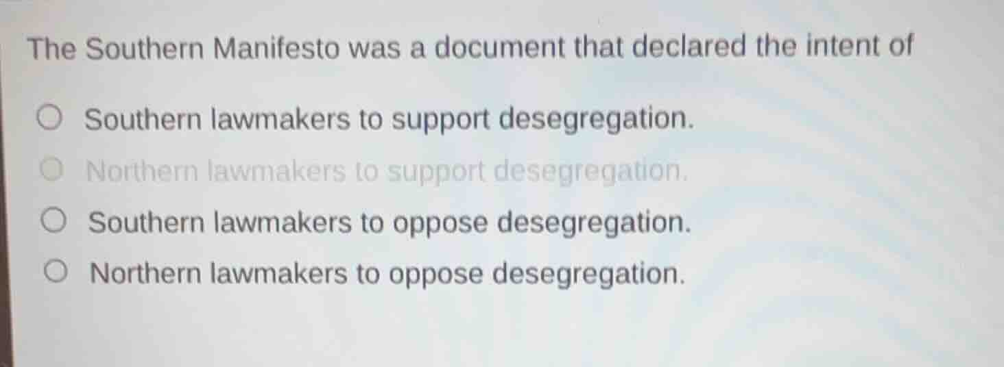 the southern manifesto was a document that declared the intent of south…