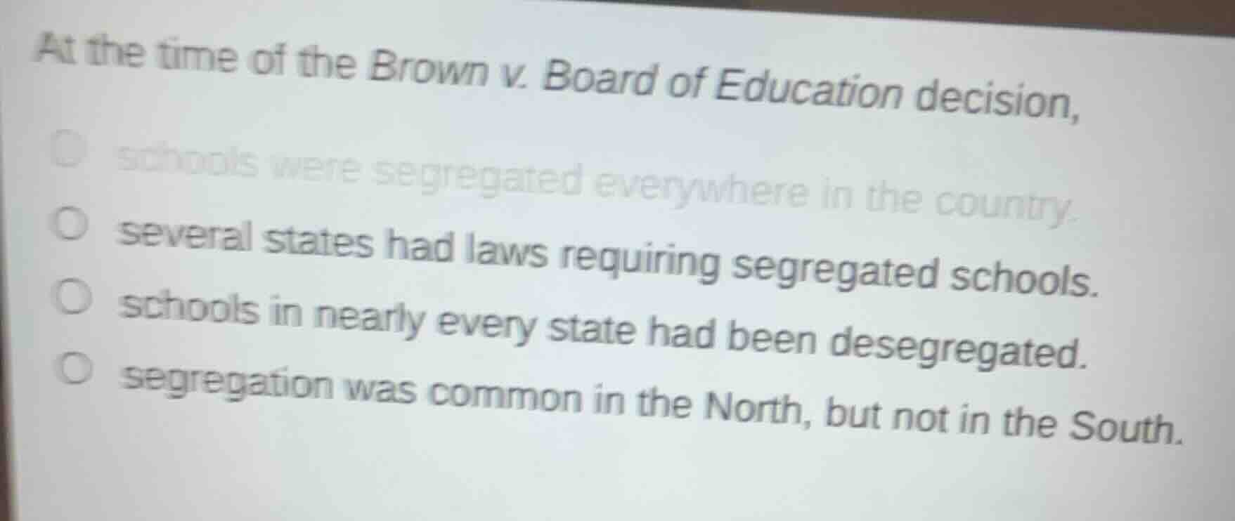 at the time of the brown v. board of education decision, schools were s…