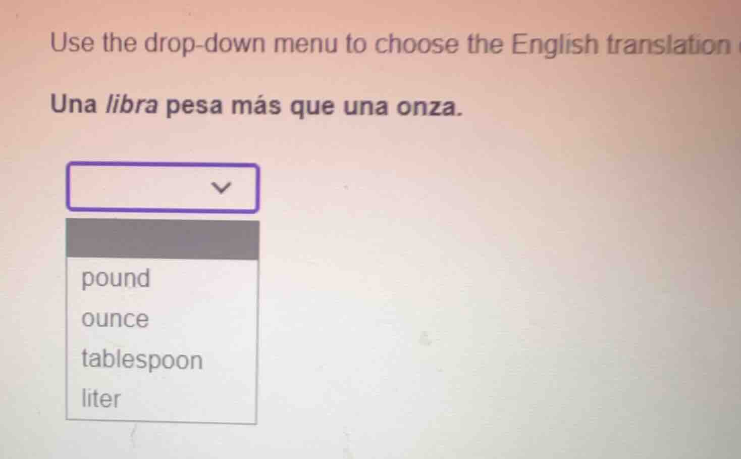 use the drop-down menu to choose the english translation of the italici…
