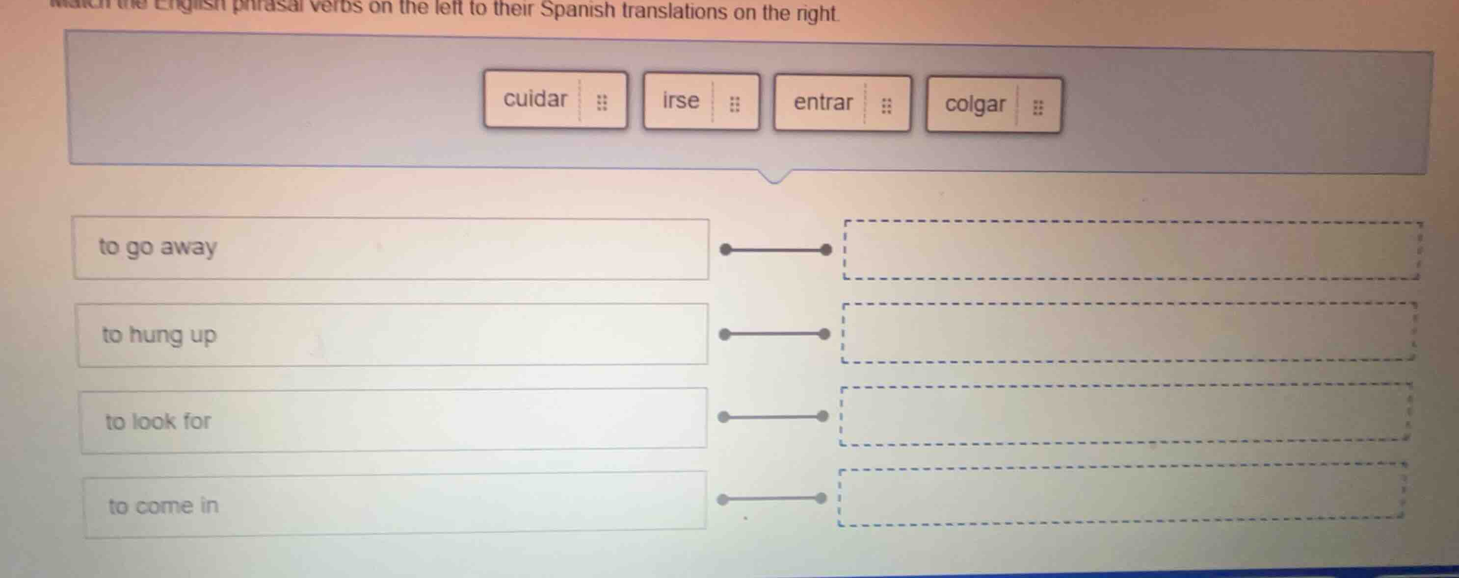 match the english phrasal verbs on the left to their spanish translatio…