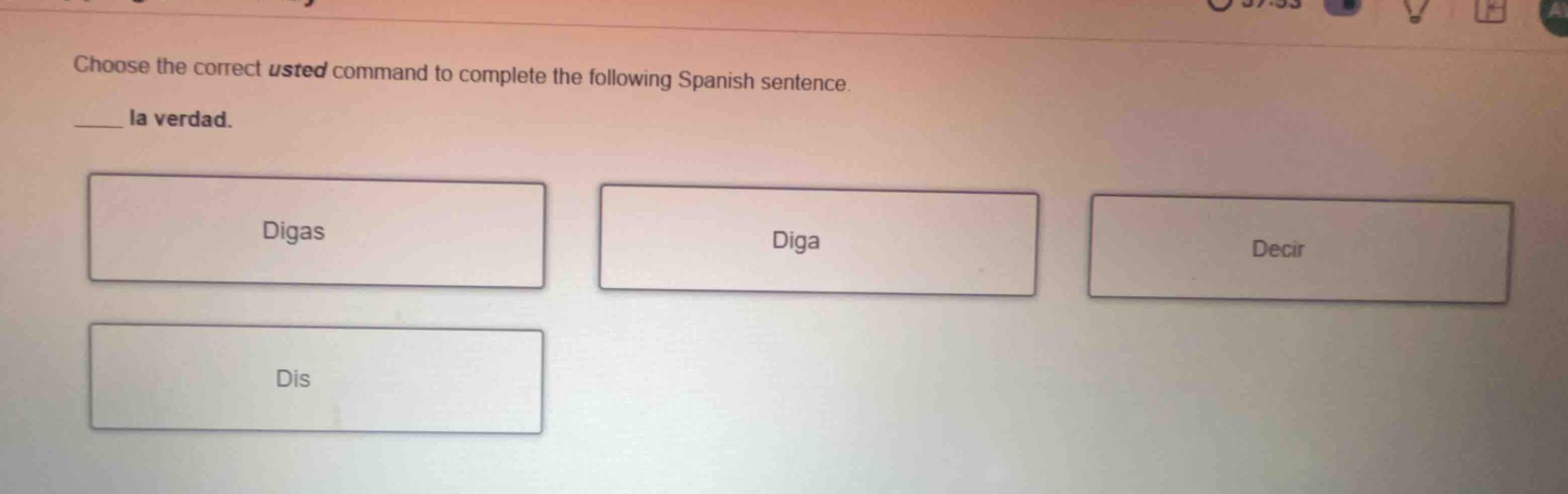 choose the correct usted command to complete the following spanish sent…