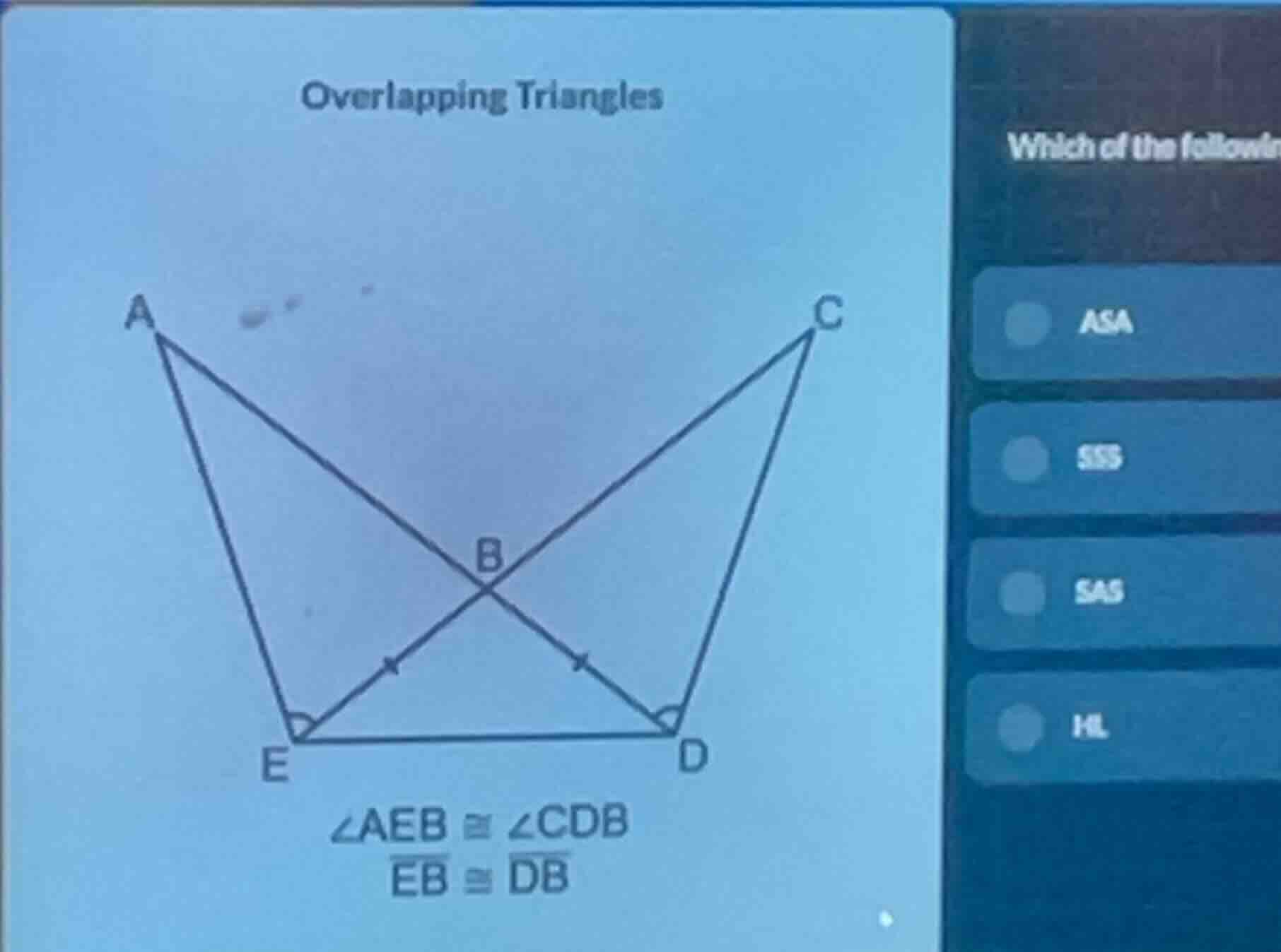 overlapping triangles which of the following asa sss sas hl \\(\\angle …