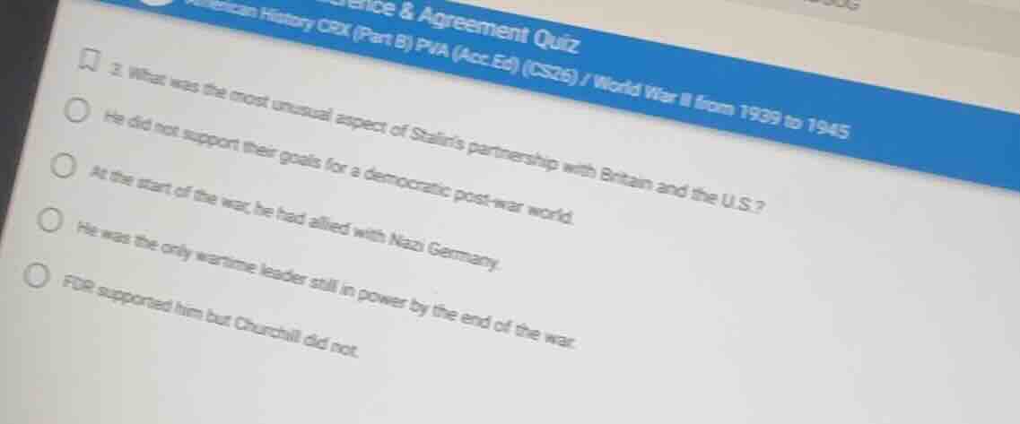 what was the most unusual aspect of stalins partnership with britain an…