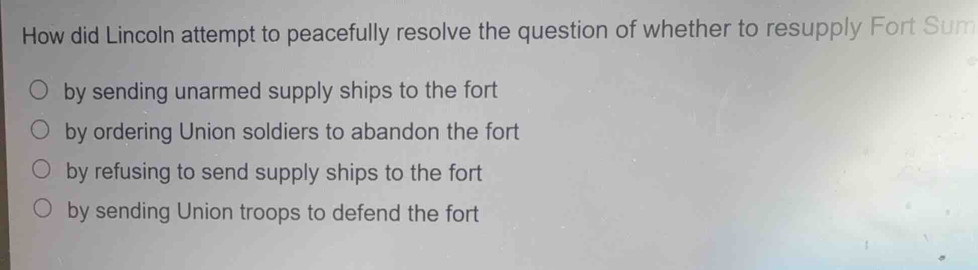 how did lincoln attempt to peacefully resolve the question of whether t…