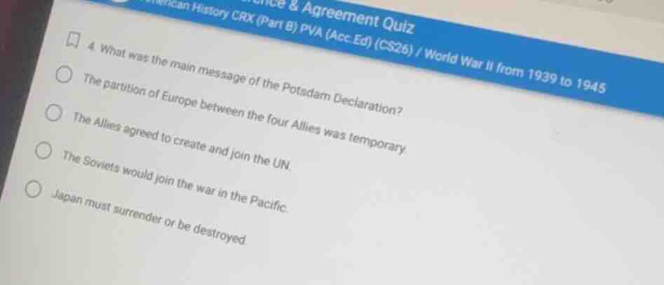4. what was the main message of the potsdam declaration? the partition …