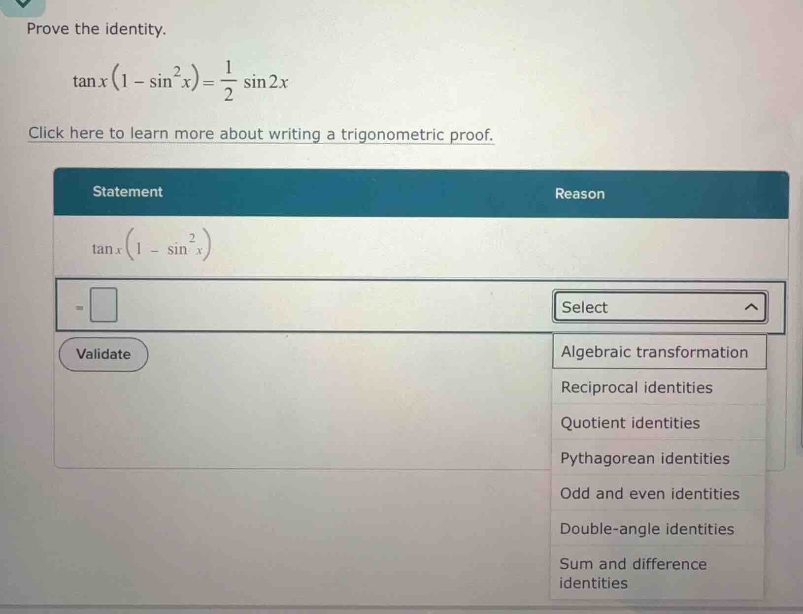 prove the identity. \\\\tan x \\left(1 - \\sin^2 x\ ight) = \\frac{1}{2…