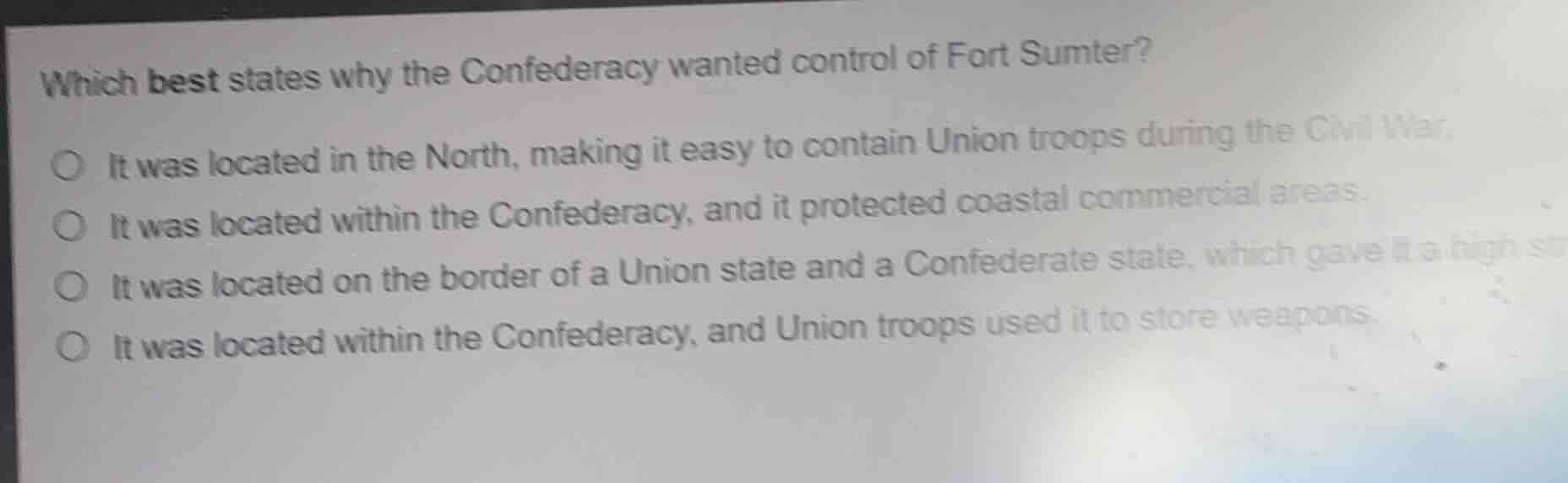 which best states why the confederacy wanted control of fort sumter? it…