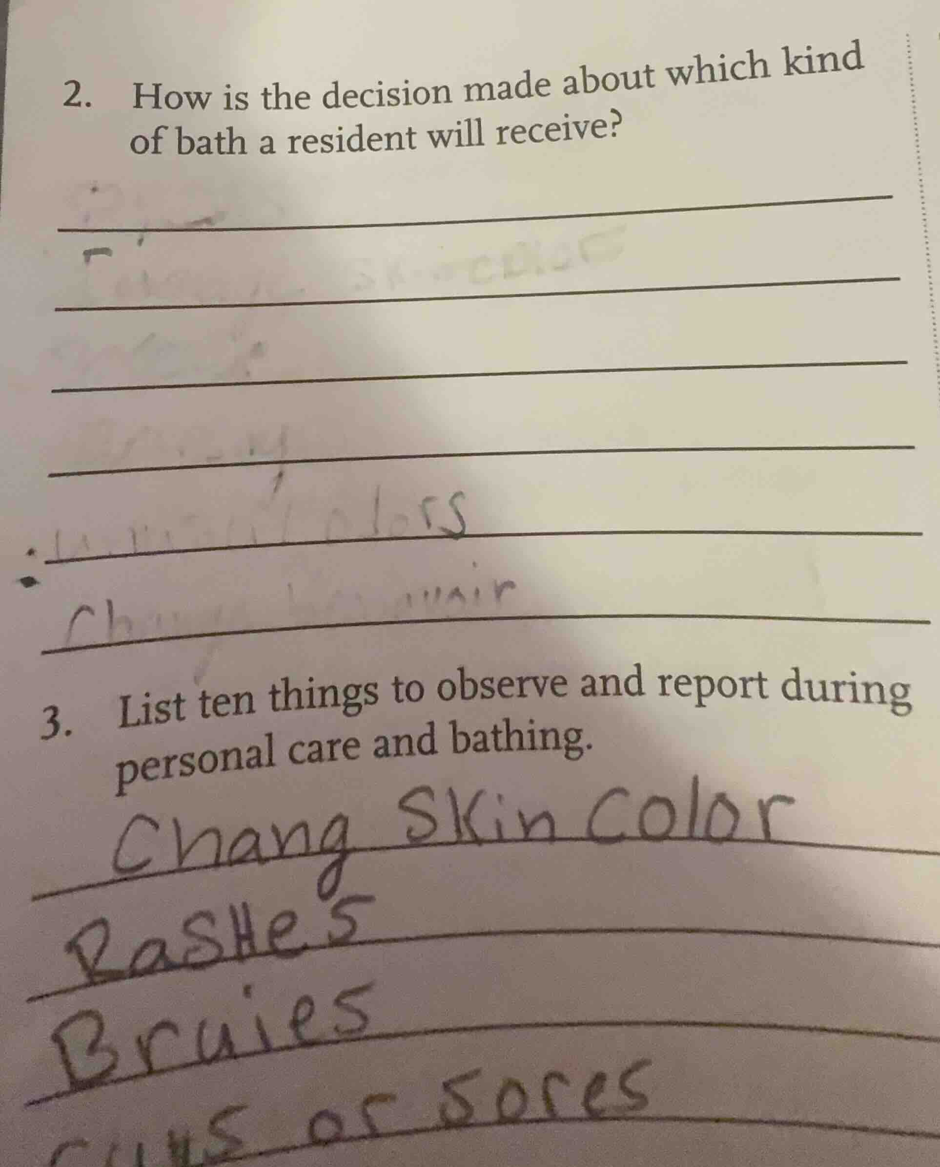 2. how is the decision made about which kind of bath a resident will re…