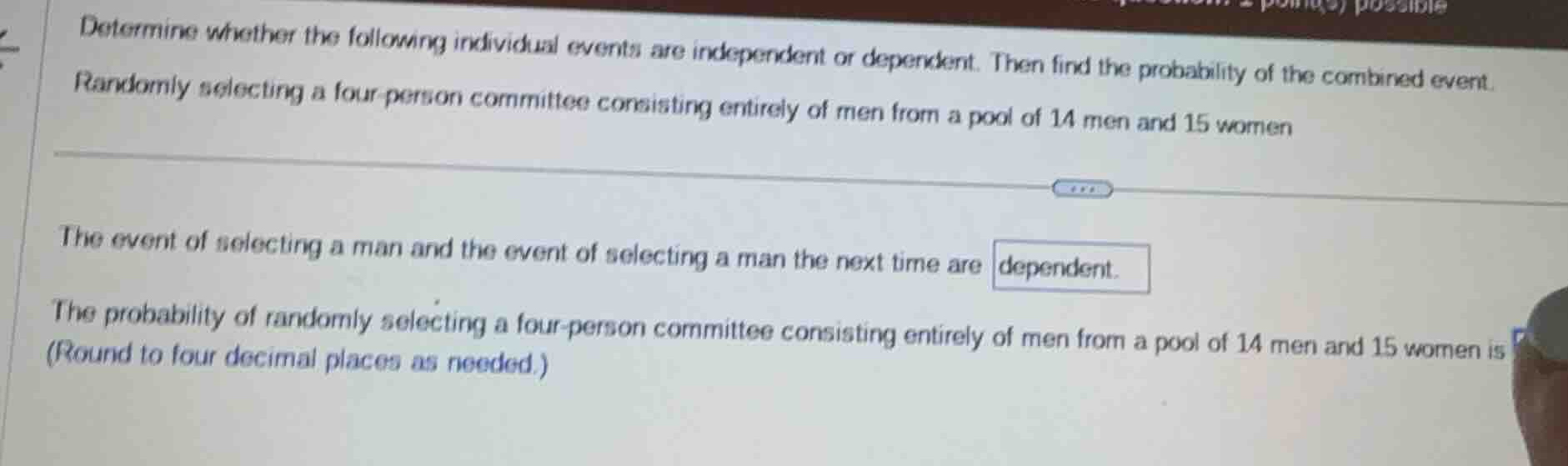 determine whether the following individual events are independent or de…
