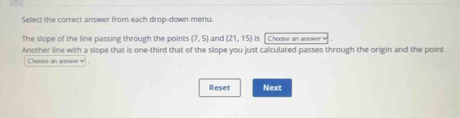 select the correct answer from each drop-down menu. the slope of the li…