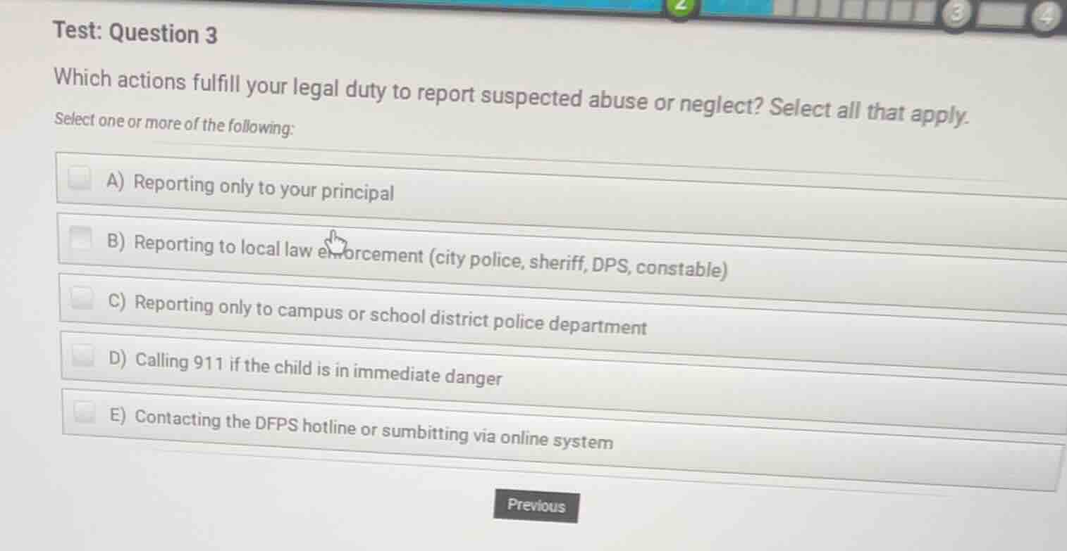 test: question 3 which actions fulfill your legal duty to report suspec…