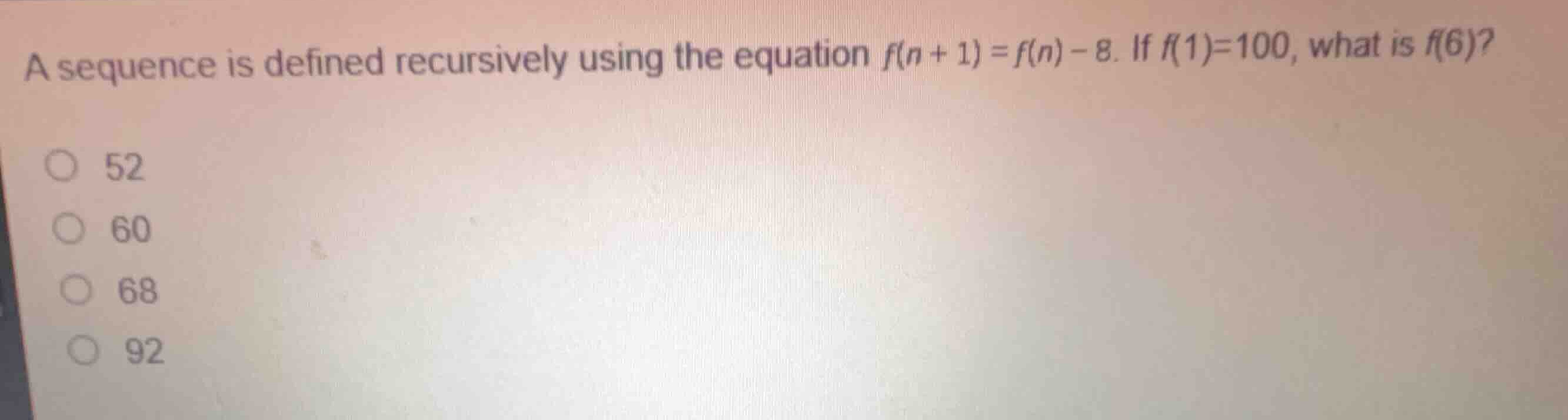 a sequence is defined recursively using the equation \\(f(n + 1) = f(n)…