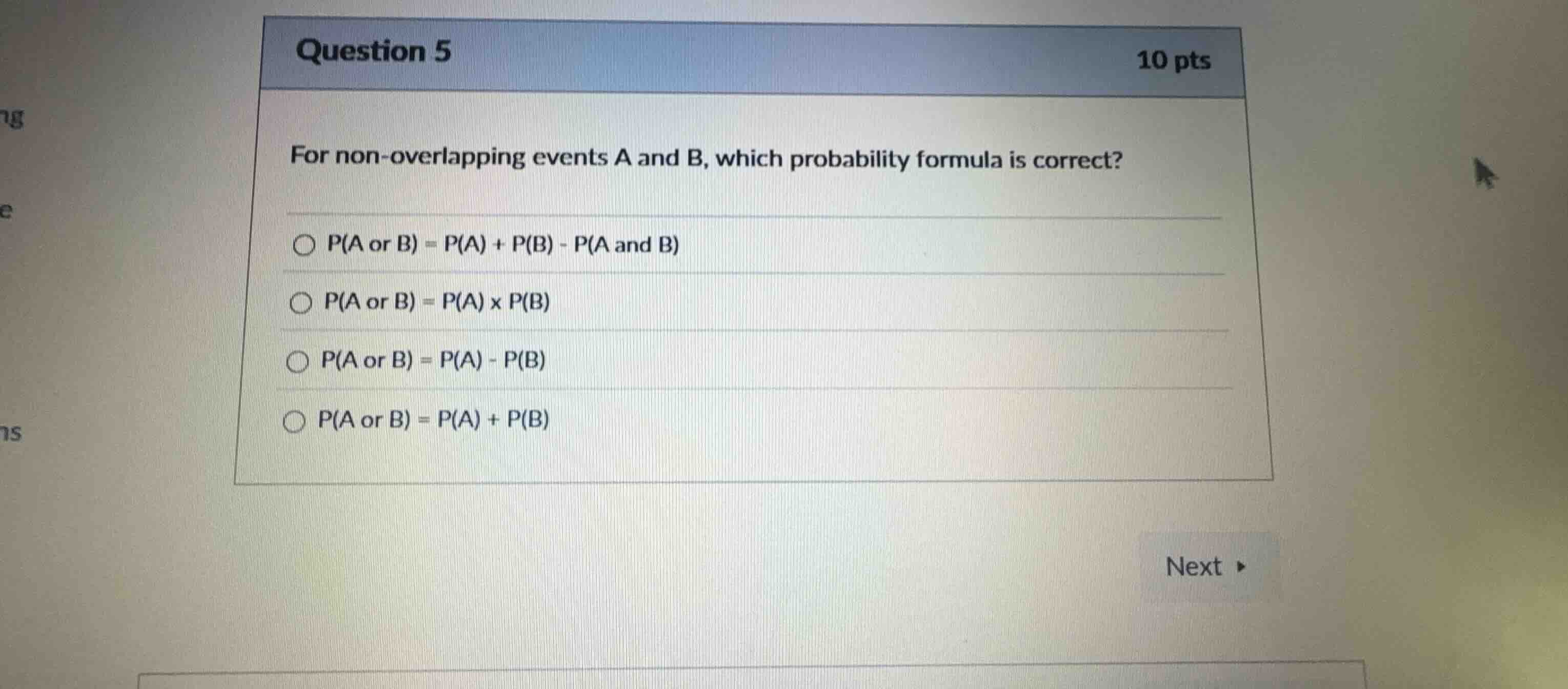 question 5 10 pts for non-overlapping events a and b, which probability…