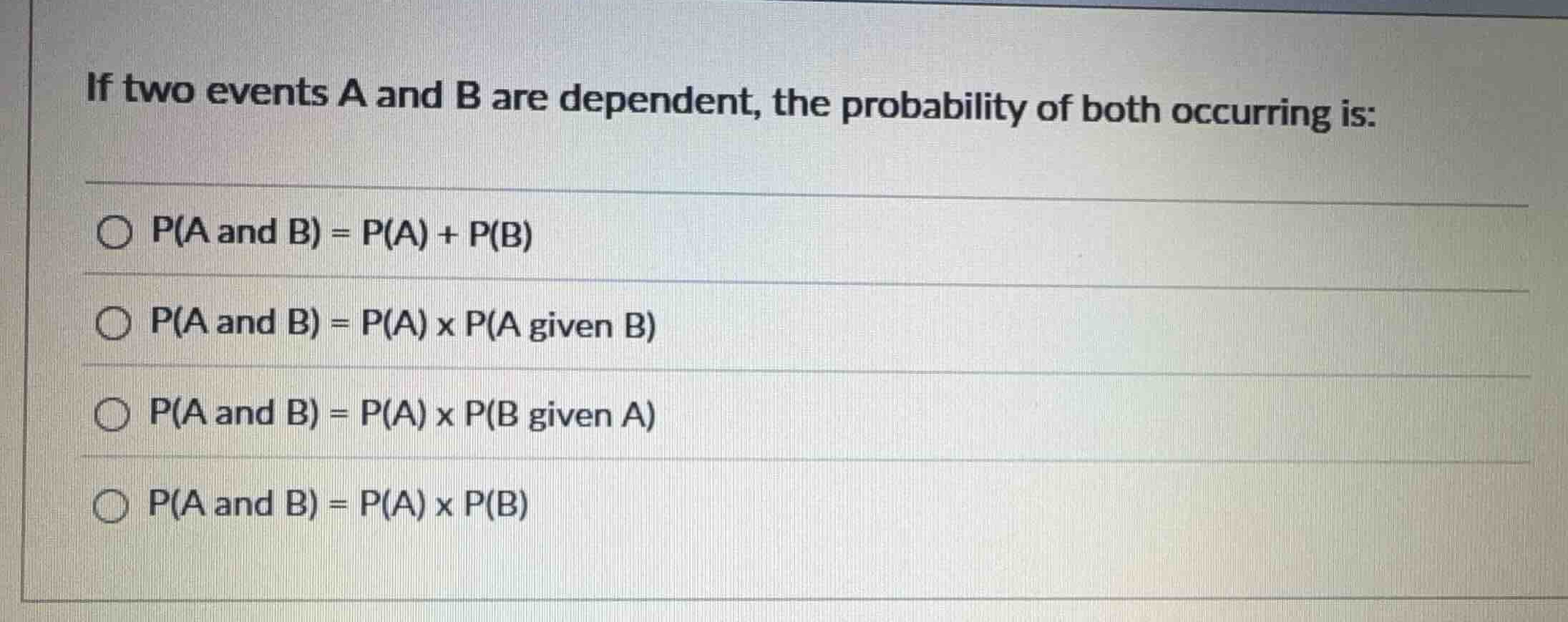 if two events a and b are dependent, the probability of both occurring …