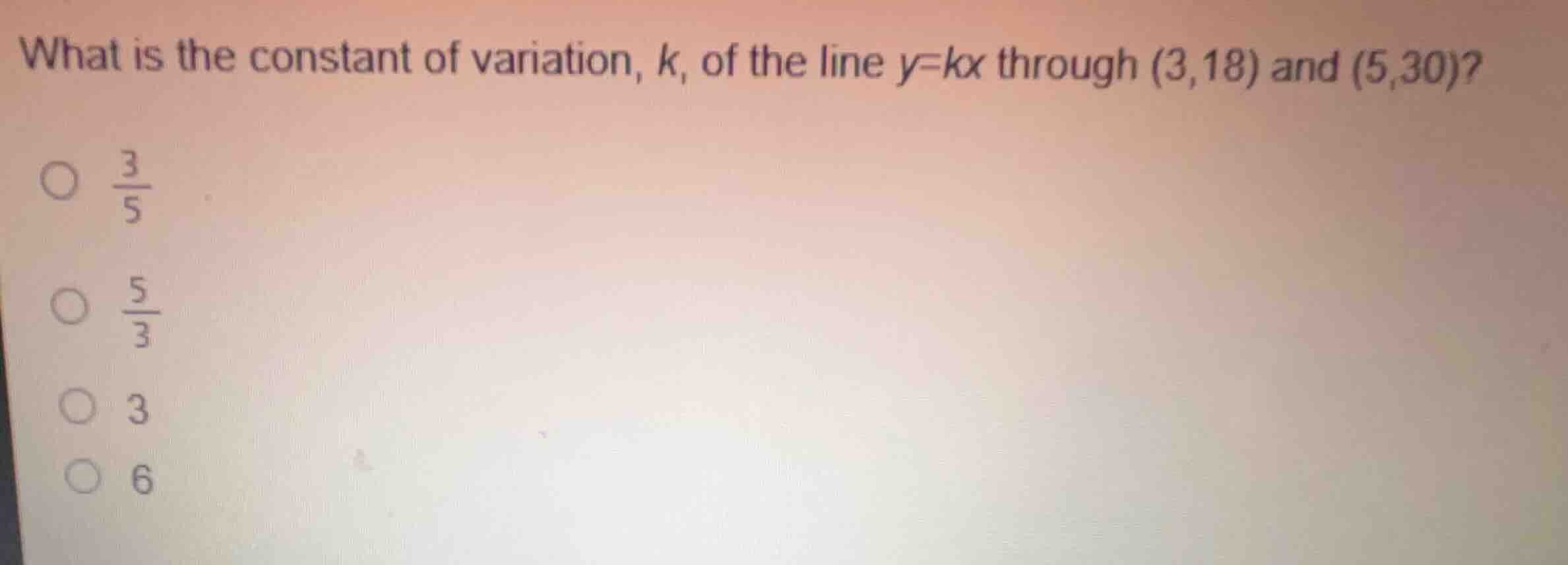 what is the constant of variation, (k), of the line (y=kx) through ((3,…