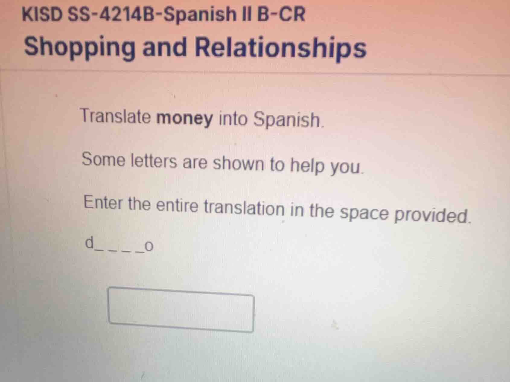 kisd ss-4214b-spanish ii b-cr shopping and relationships translate mone…