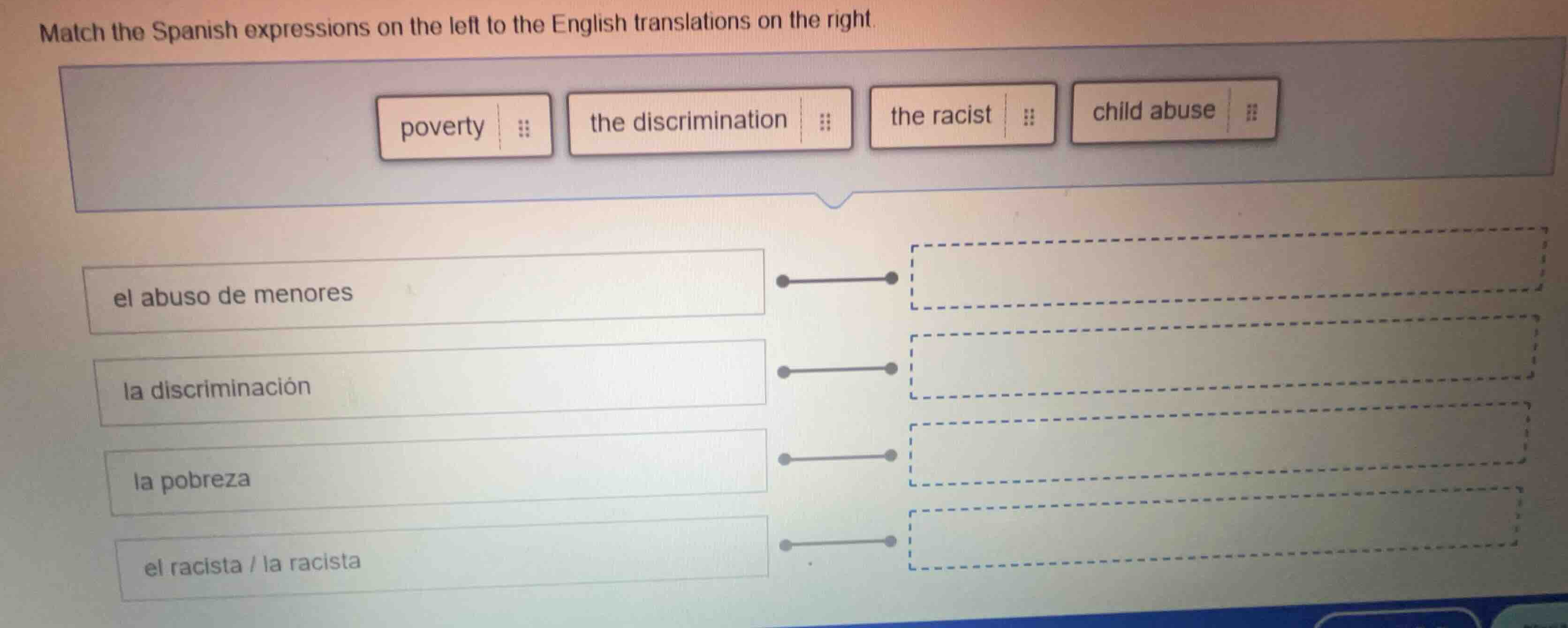 match the spanish expressions on the left to the english translations o…