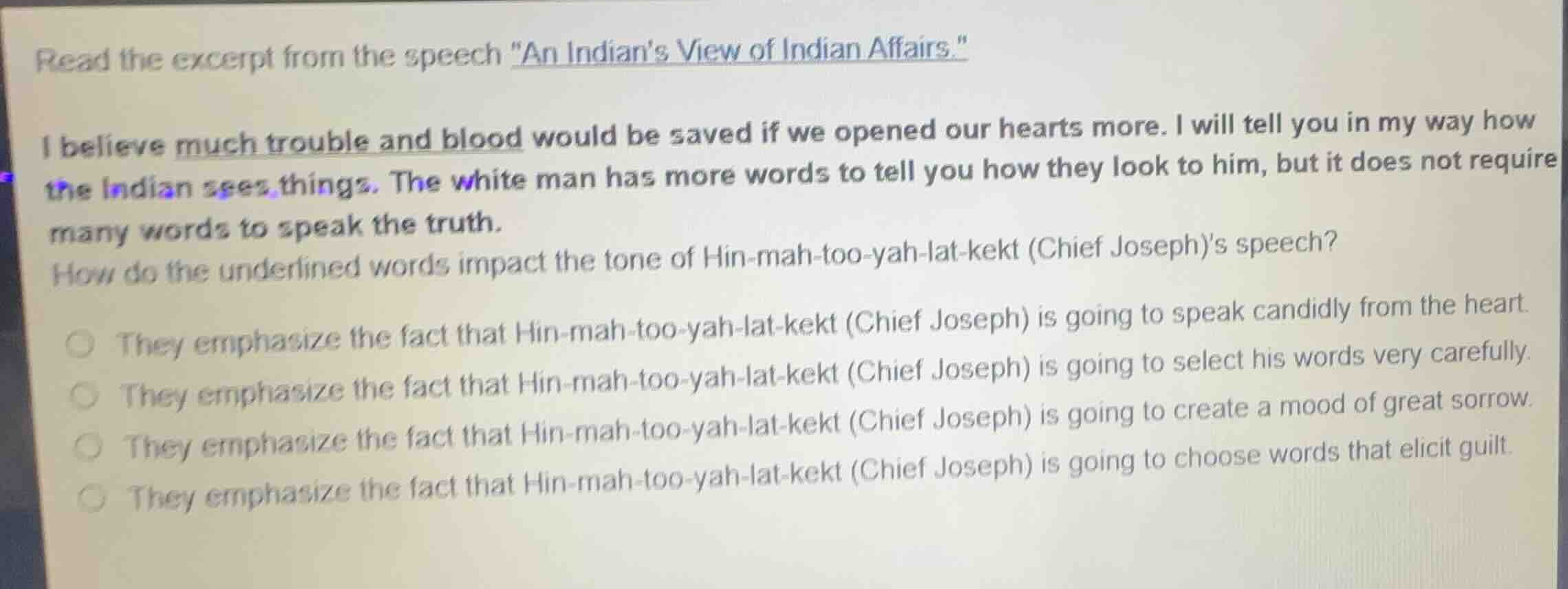 read the excerpt from the speech \an indians view of indian affairs.\ i…