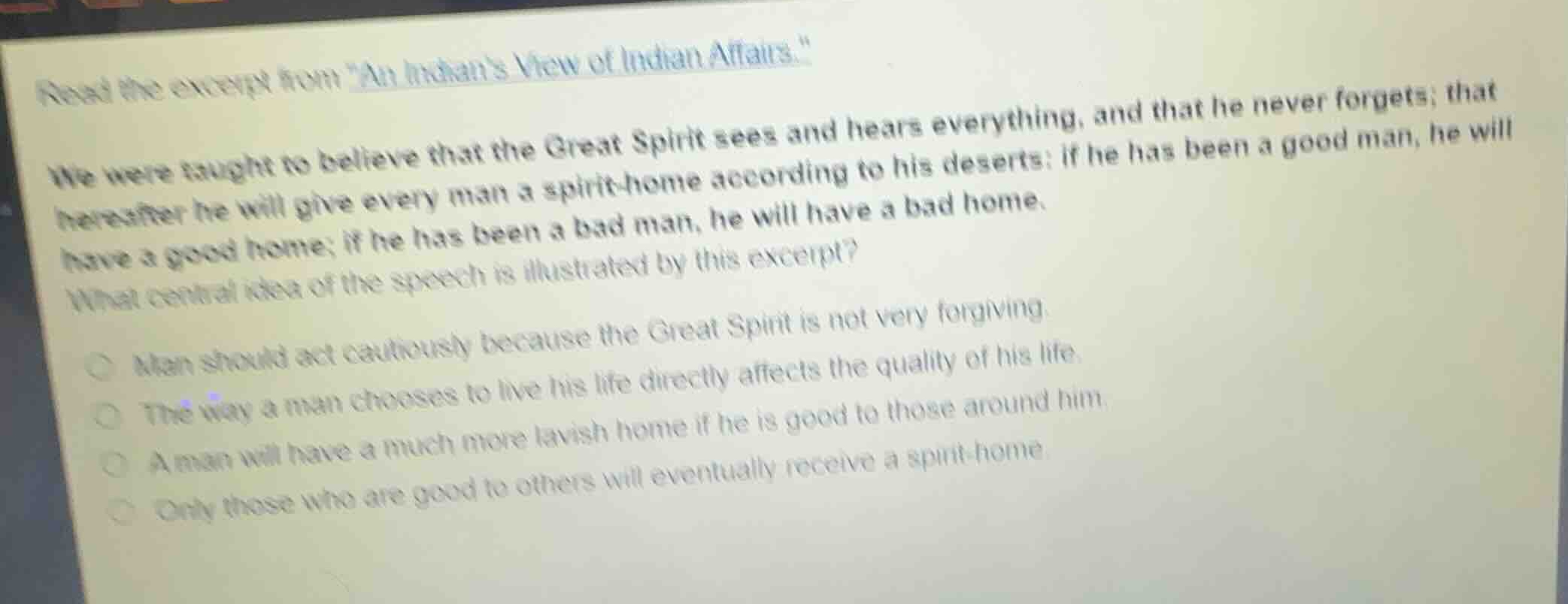 read the excerpt from \an indians view of indian affairs.\ we were taug…