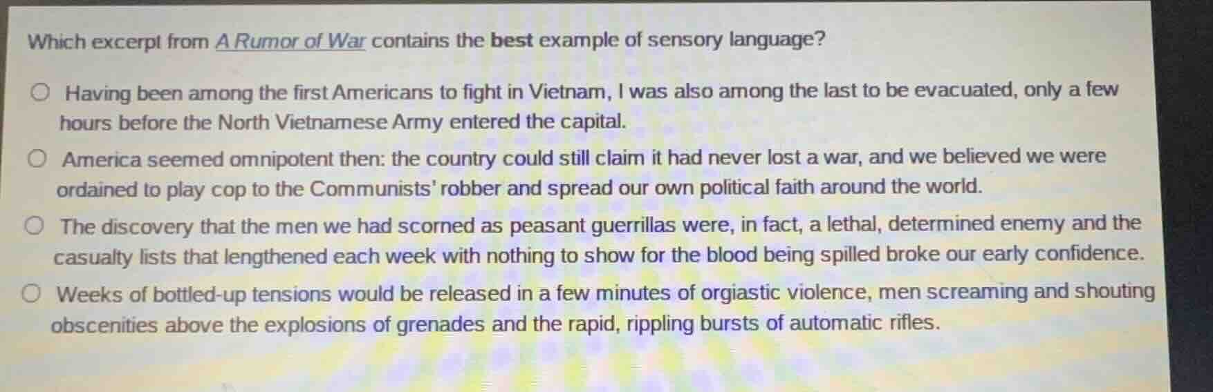 which excerpt from a rumor of war contains the best example of sensory …