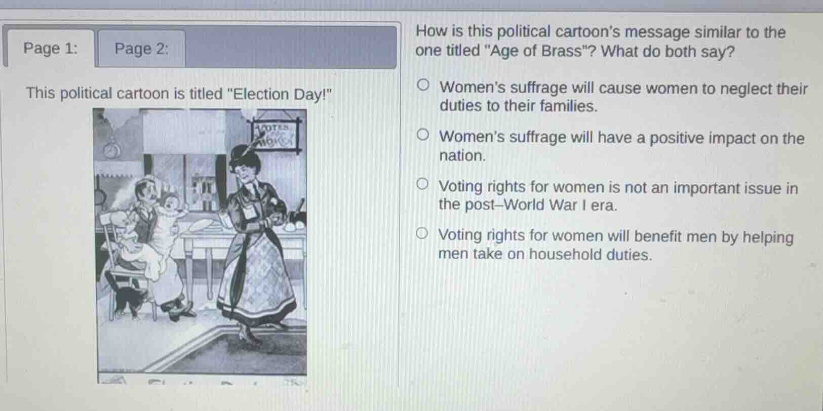 page 1: page 2: this political cartoon is titled \election day!\ how is…