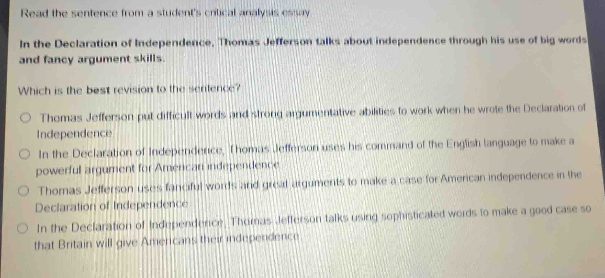 read the sentence from a students critical analysis essay. in the decla…