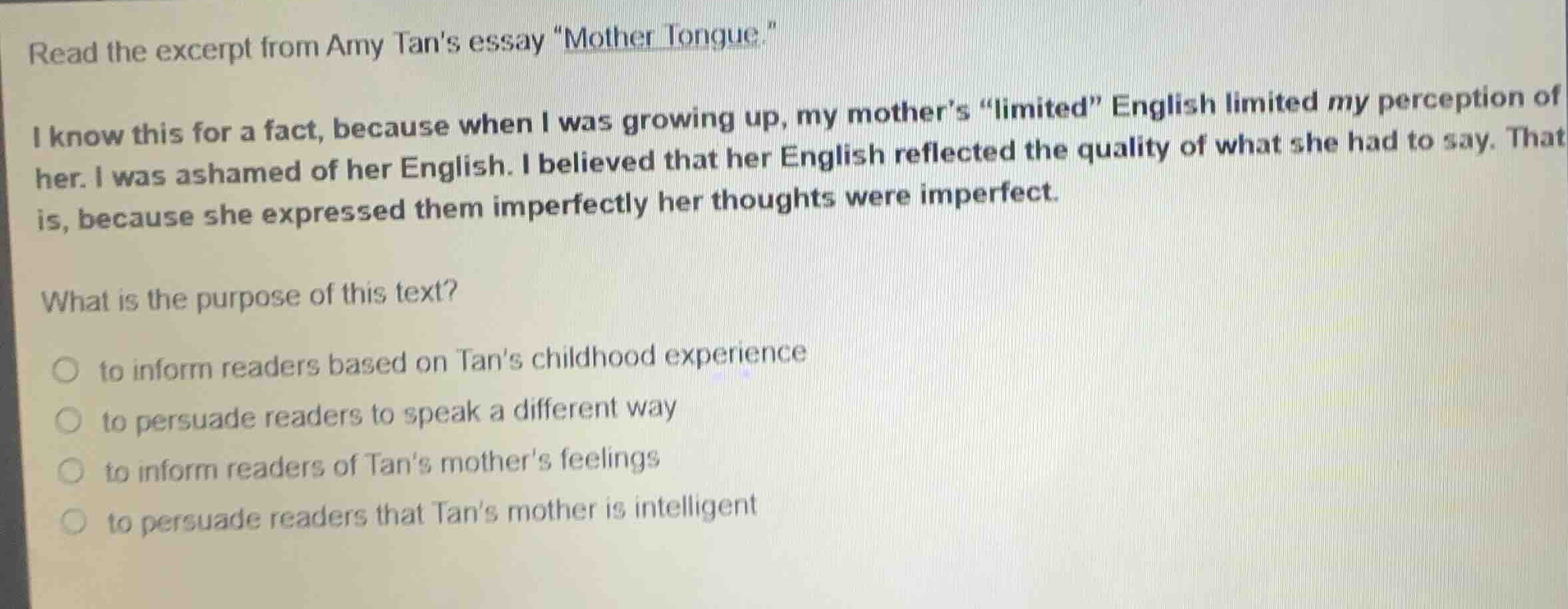 read the excerpt from amy tans essay \mother tongue.\ i know this for a…
