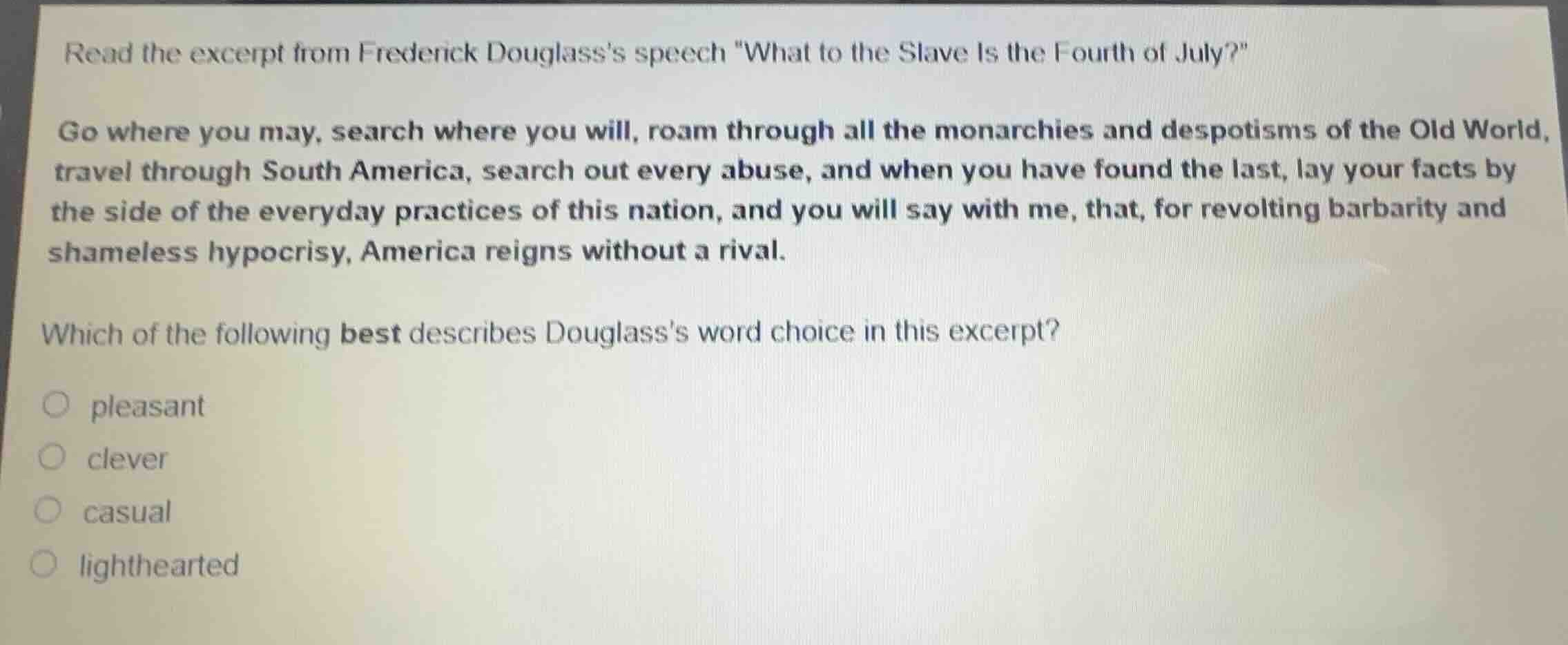 read the excerpt from frederick douglasss speech \what to the slave is …
