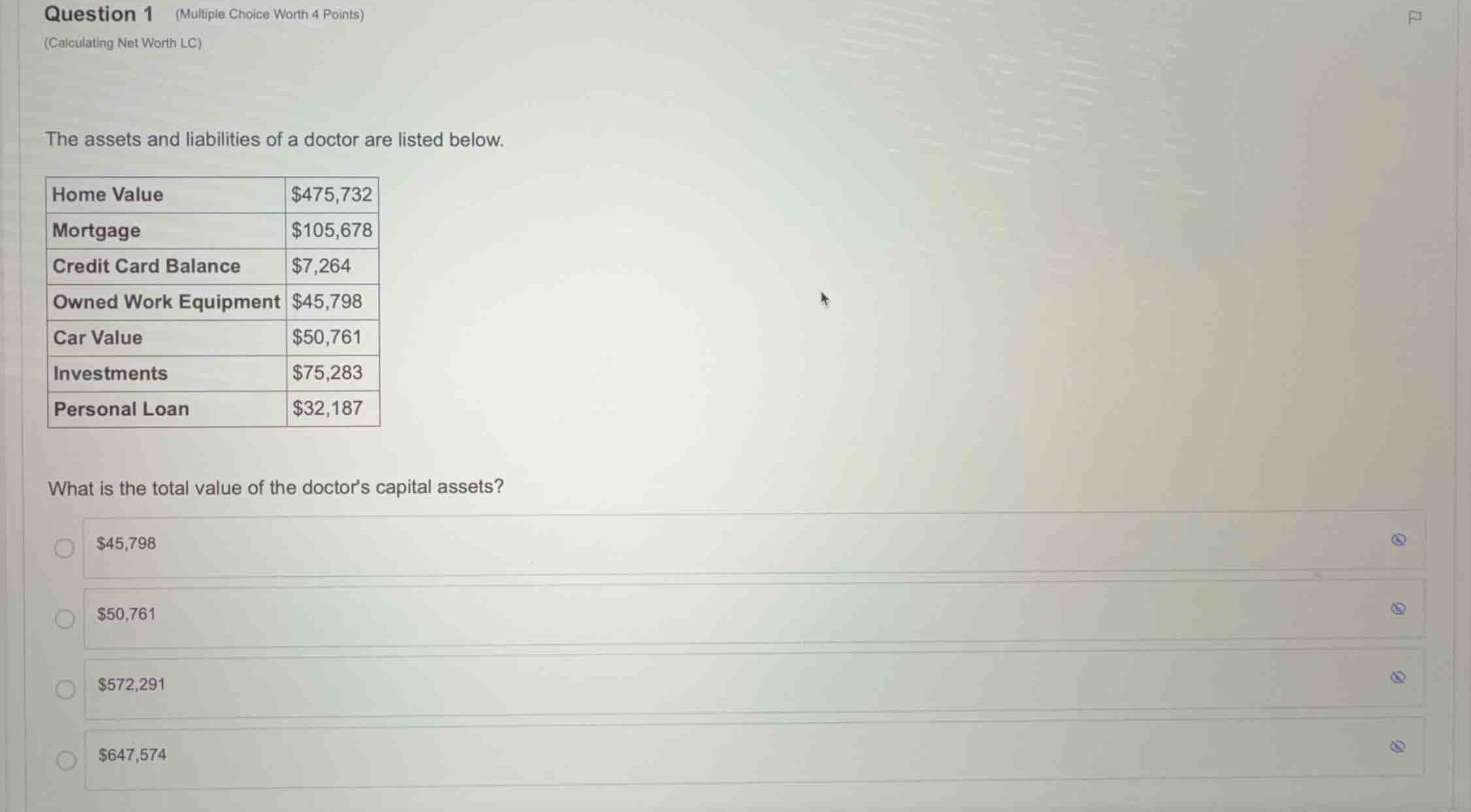 question 1 (multiple choice worth 4 points) (calculating net worth lc) …
