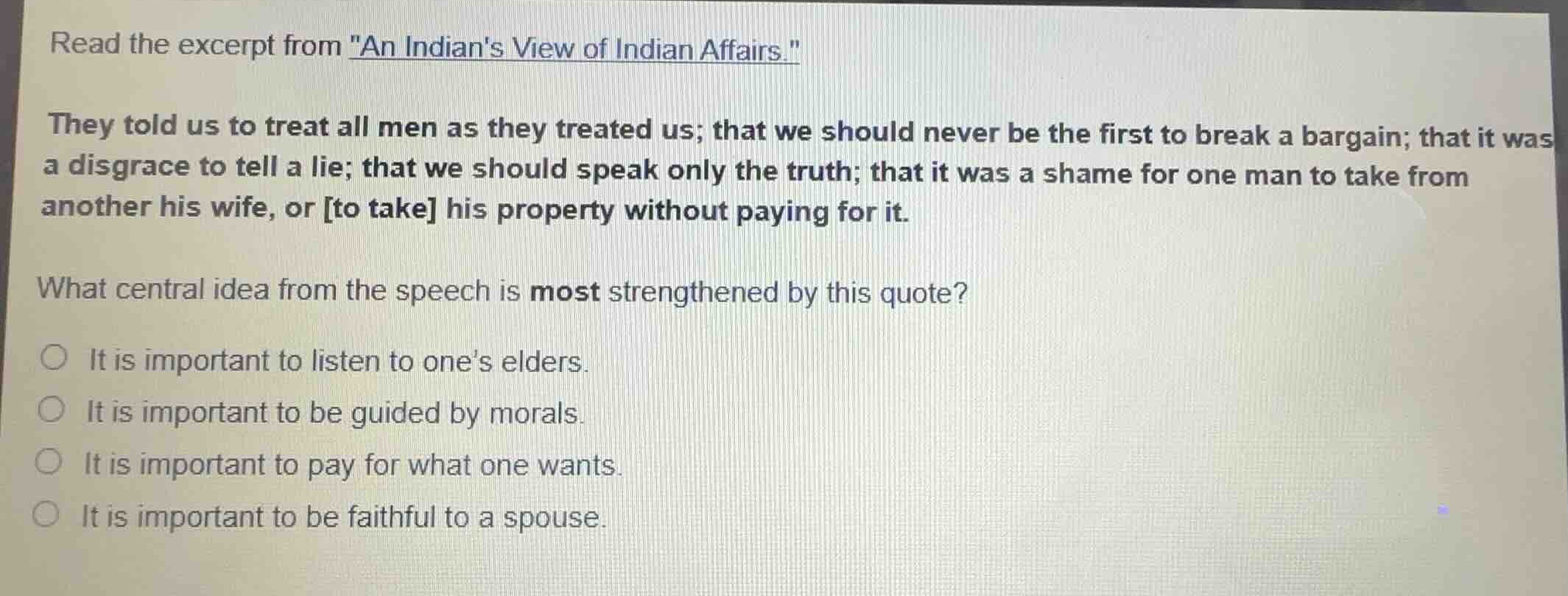 read the excerpt from \an indians view of indian affairs.\ they told us…