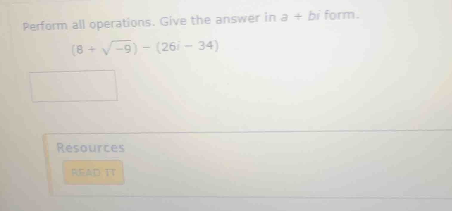 perform all operations. give the answer in \\(a + bi\\) form. \\(8 + \\…