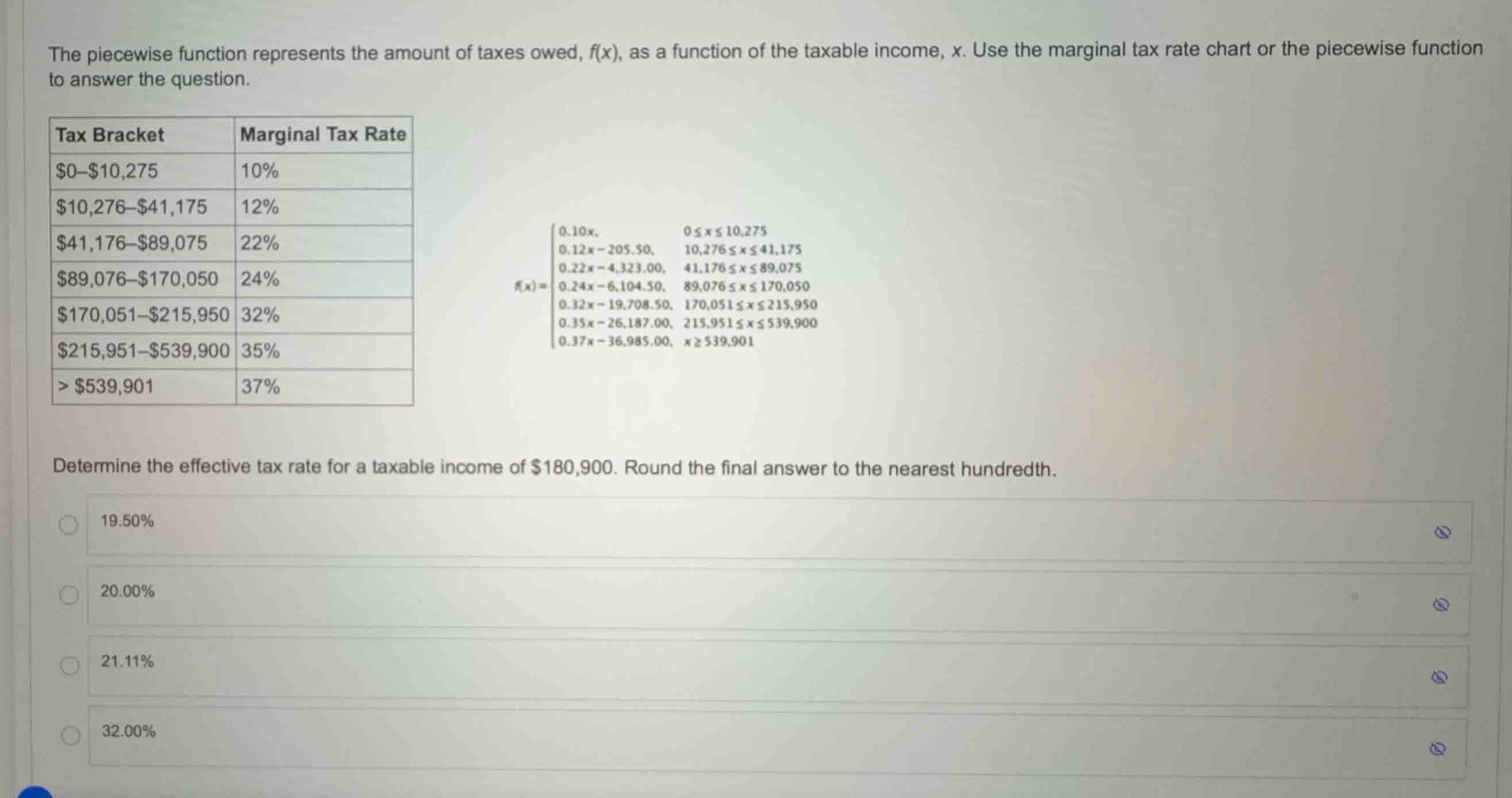 the piecewise function represents the amount of taxes owed, f(x), as a …