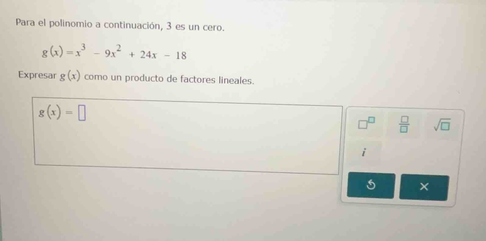 para el polinomio a continuación, 3 es un cero. (g(x) = x^3 - 9x^2 + 24…