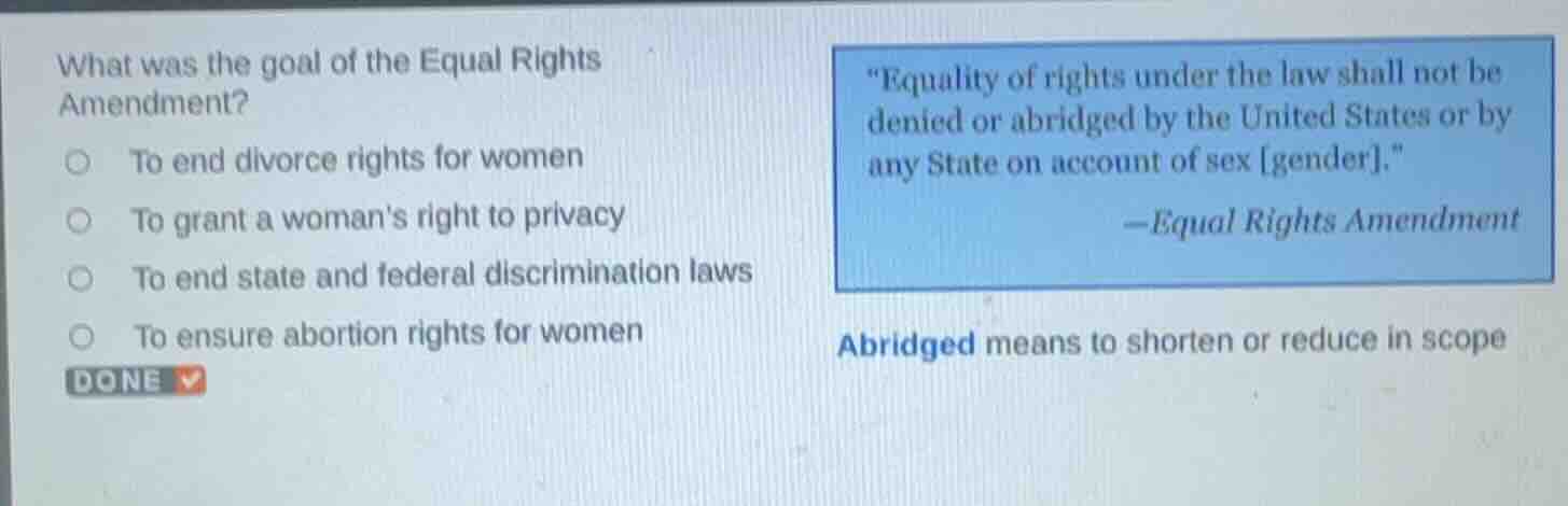 what was the goal of the equal rights amendment? - to end divorce right…