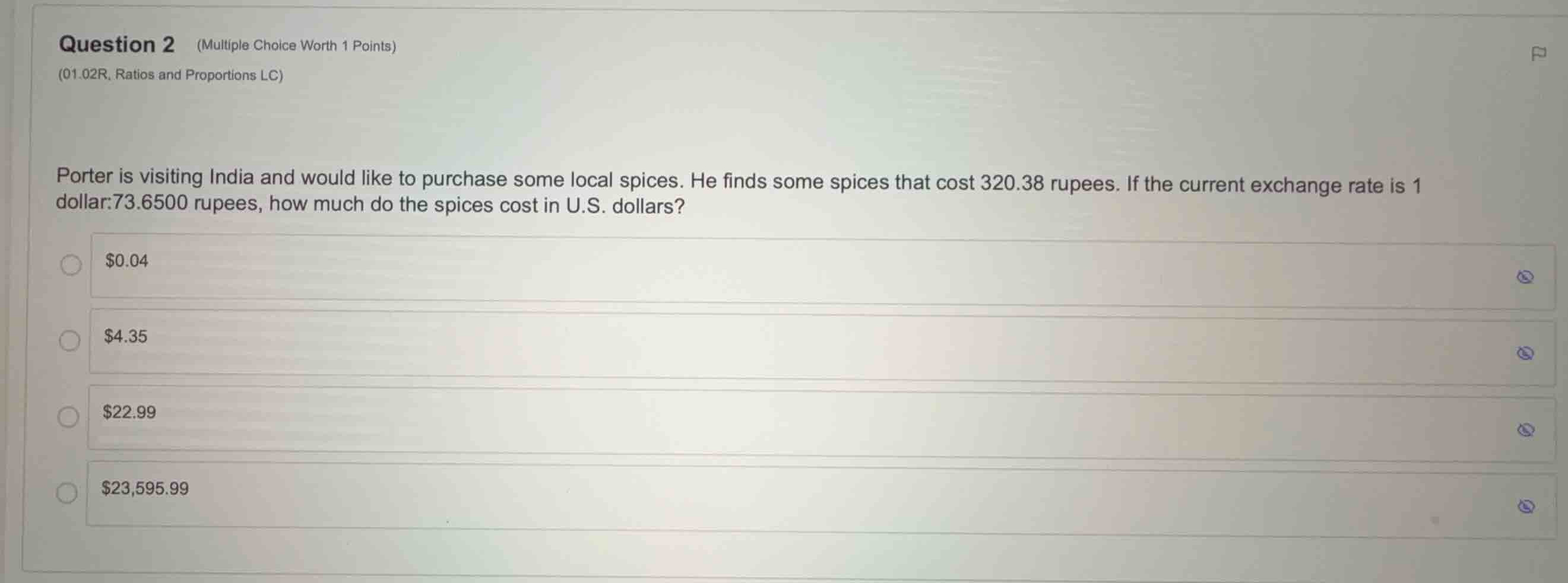 question 2 (multiple choice worth 1 points) (01.02r, ratios and proport…