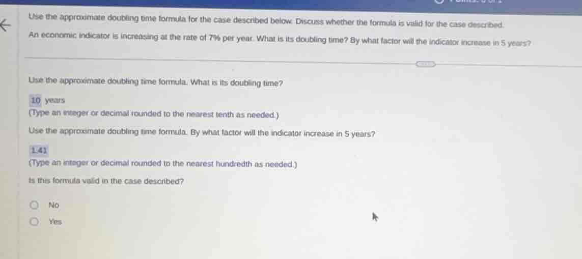 use the approximate doubling time formula for the case described below.…
