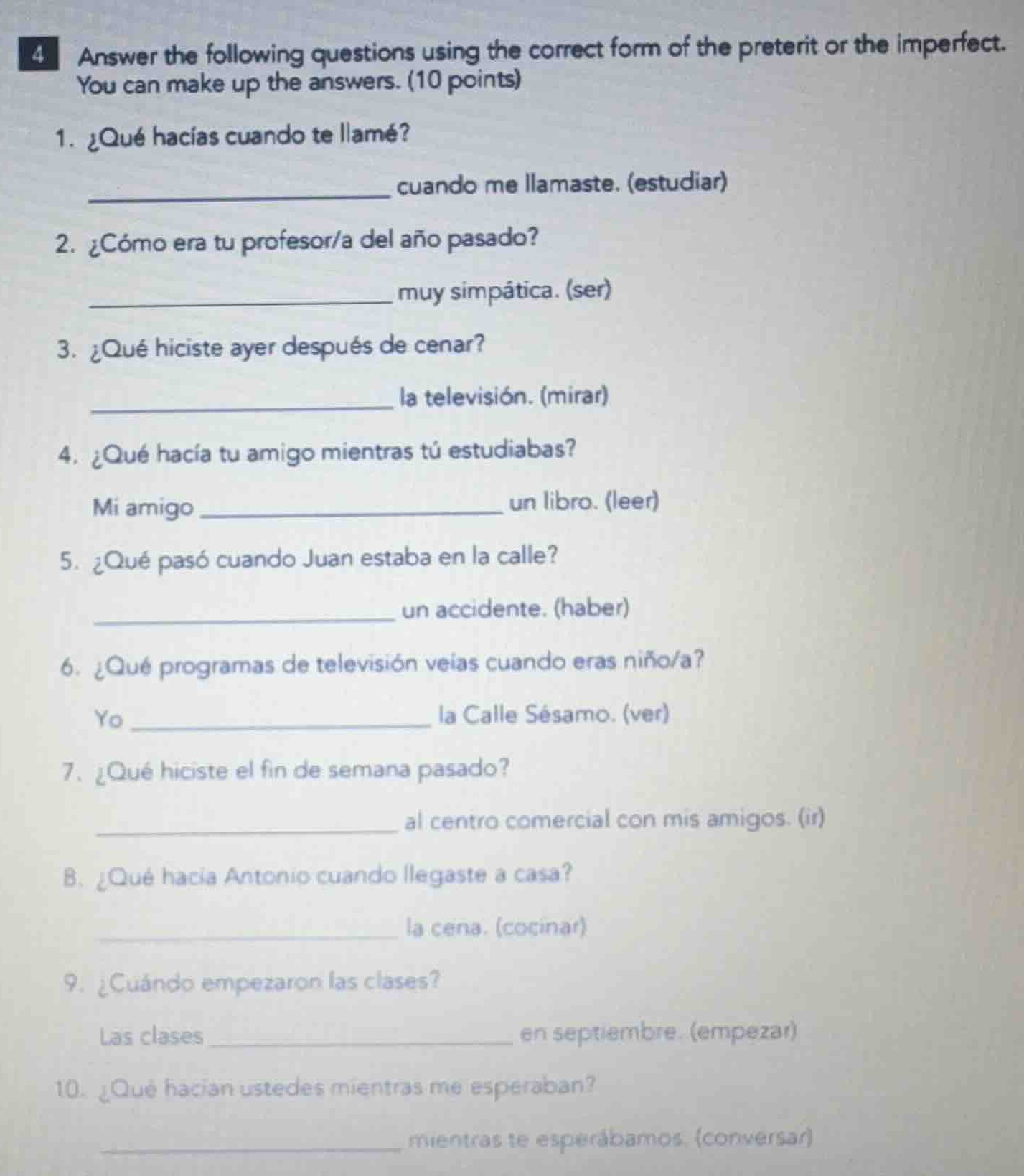 4 answer the following questions using the correct form of the preterit…