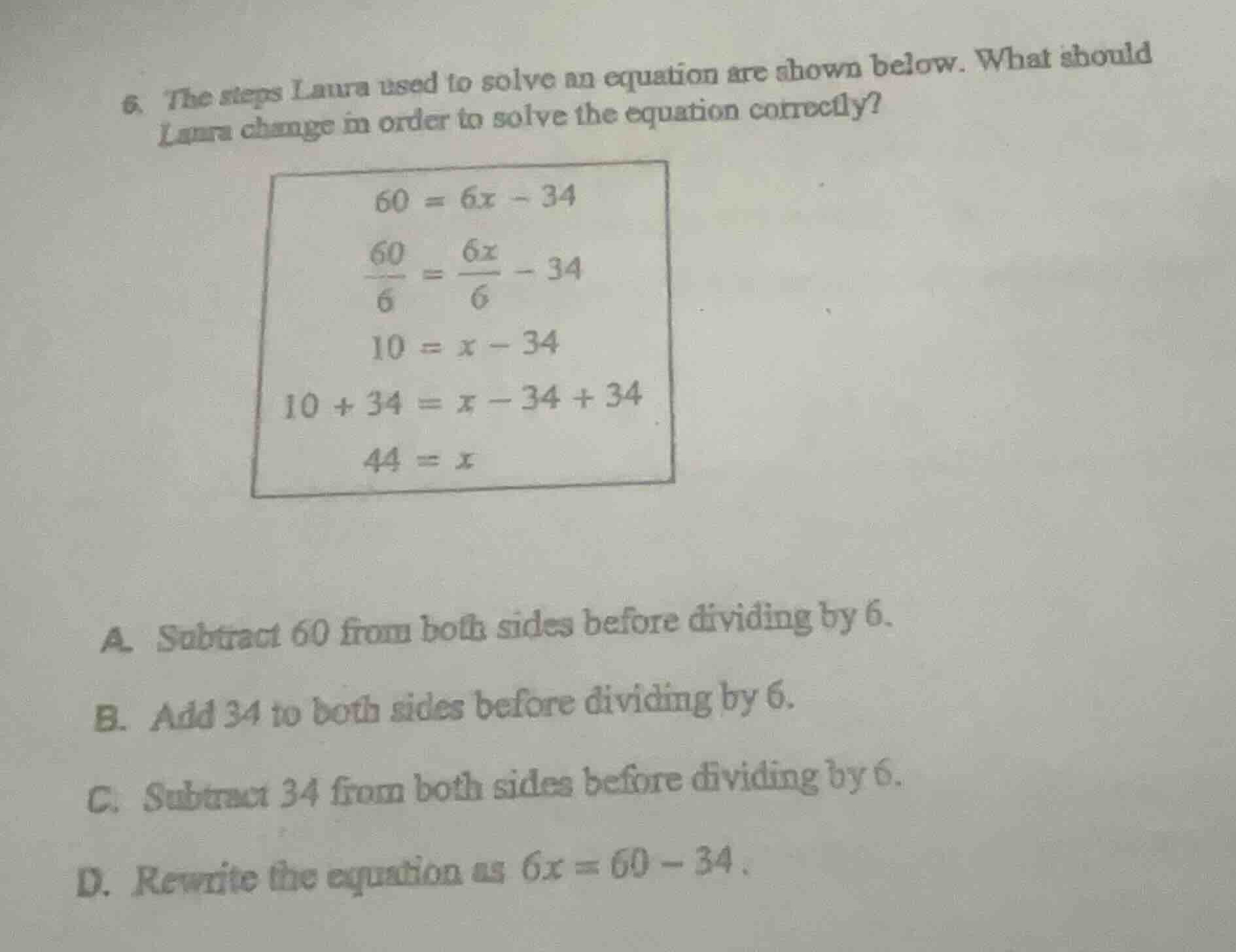 6. the steps laura used to solve an equation are shown below. what shou…
