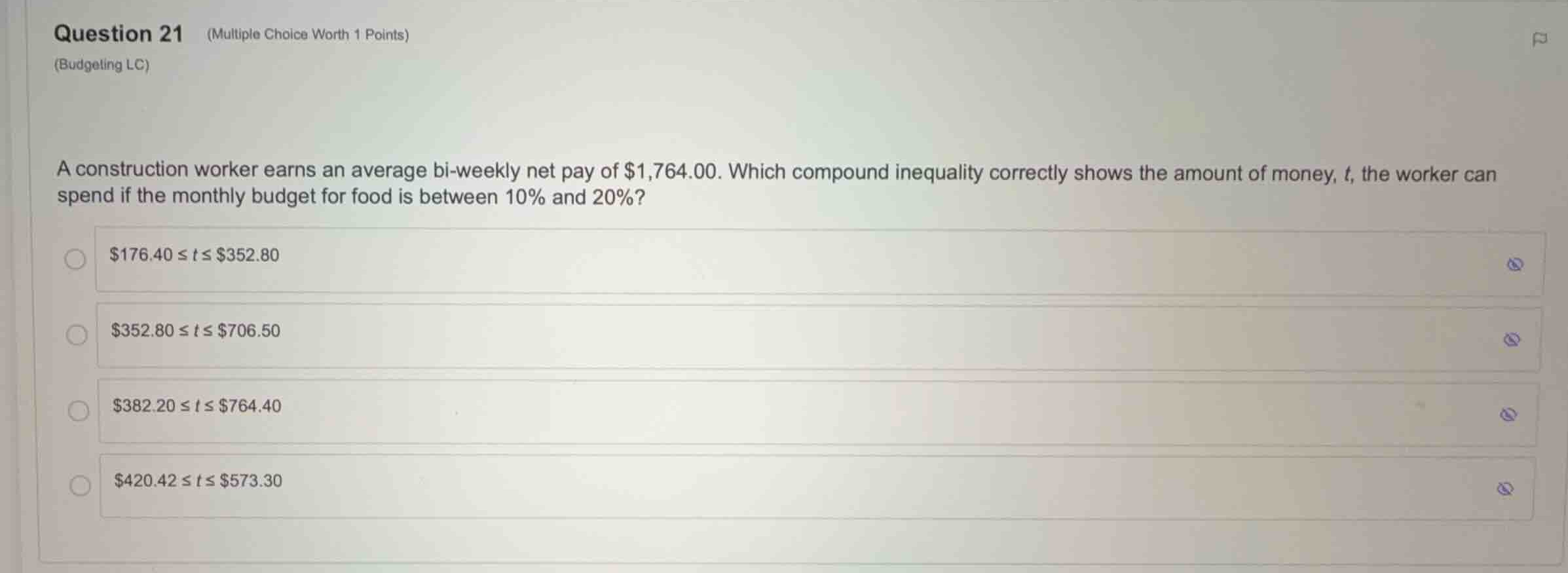question 21 (multiple choice worth 1 points) (budgeting lc) a construct…