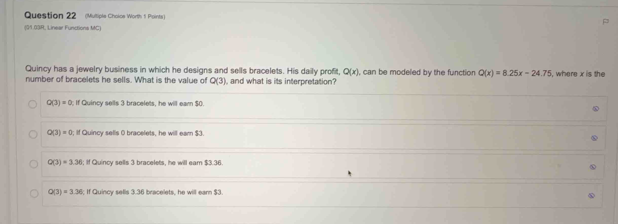 question 22 (multiple choice worth 1 points) (01.03r, linear functions …